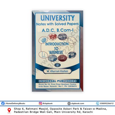 Introduction to Business Notes with Solved Papers ADC, B Com 1 - UNIVERSAL
