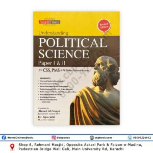 Understanding Political Science Paper 1 & 2 By Ahmed Ali Naqvi & Dr Iqra Jalal - JWT