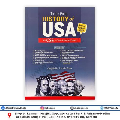To The Point History of USA by Umair Khan for CSS exams