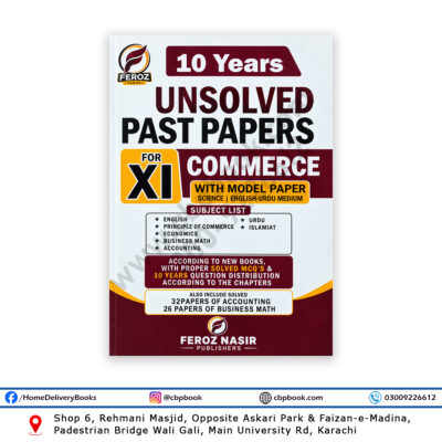 10 Years Unsolved Past Papers for XI Commerce 2026 English and Urdu Medium by Feroz Nasir Publishers