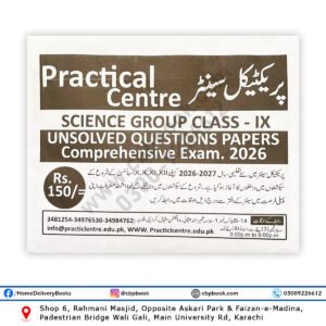Guess Papers for Class IX Science Group 2026 by Practical Centre – Unsolved Question Papers for Comprehensive Exam Preparation