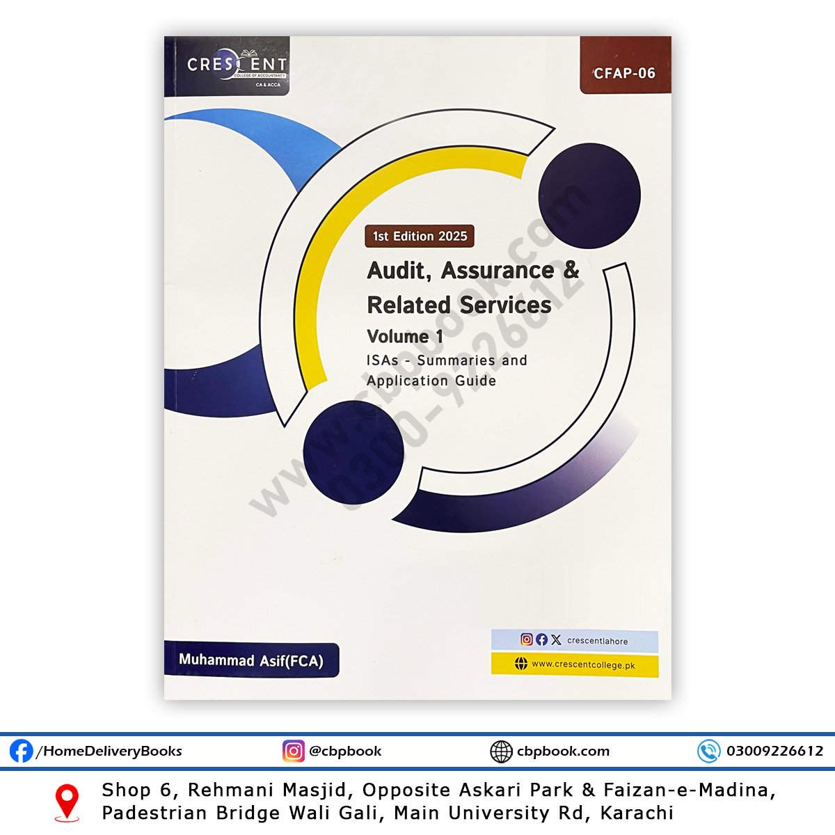 CA CFAP 6 Audit Volume 1 2025 Edition By Muhammad Asif - CRESCENT CA CFAP 6 Audit Volume 1 2025 Edition By Muhammad Asif - CRESCENT