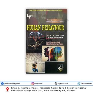 Human Behaviour For ADC & BS Commerce Semester 1 By Prof Hashim Khalid – IQRA