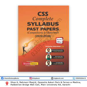 CSS Complete Syllabus and Past Papers Compulsory and Optional 2023–2026 Revised Edition by JWT Publications