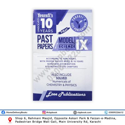 Yousufi’s 10 Years Unsolved Past Papers IX (9) Science Group English & Urdu Medium 2025 Edition – Ezee Publications