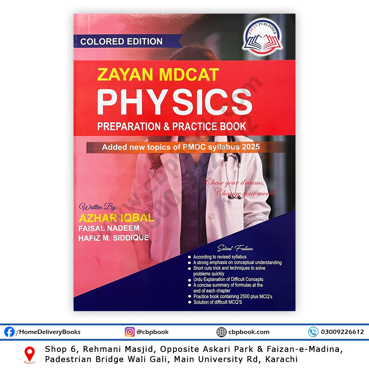 ZAYAN MDCAT Physics Prep & Practice Book (2025) β Colored Edition based on revised PMDC syllabus, with Urdu explanations and 2500+ MCQs. ZAYAN MDCAT Physics Prep & Practice Book (2025) β Colored Edition based on revised PMDC syllabus, with Urdu explanations and 2500+ MCQs.