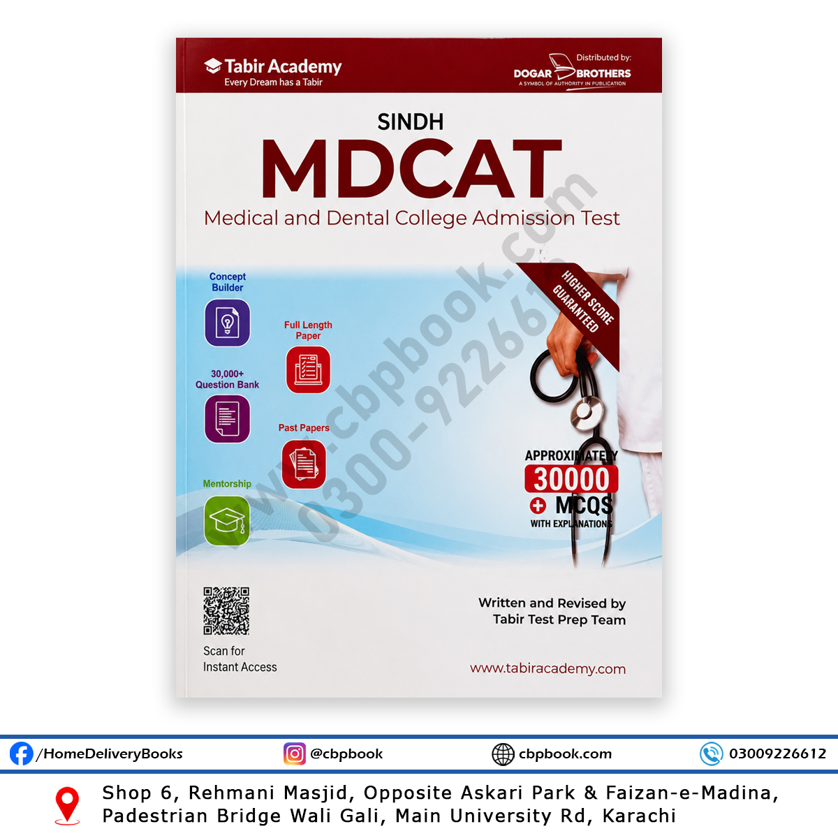 Tabir Academy Sindh MDCAT Book by Dogar Brothers featuring 30,000+ MCQs with explanations, concept builder, full-length papers, past papers, and mentorship for Medical and Dental College Admission Test preparation. Tabir Academy Sindh MDCAT Book by Dogar Brothers featuring 30,000+ MCQs with explanations, concept builder, full-length papers, past papers, and mentorship for Medical and Dental College Admission Test preparation.