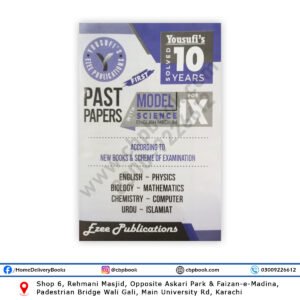 Yousufi’s 10 Years Solved Past Papers IX (9) Science Group 2025 Edition English Medium – Ezee Publishers