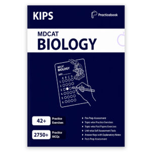KIPS Entry Test MDCAT Biology Practice Book 1st Edition 2026