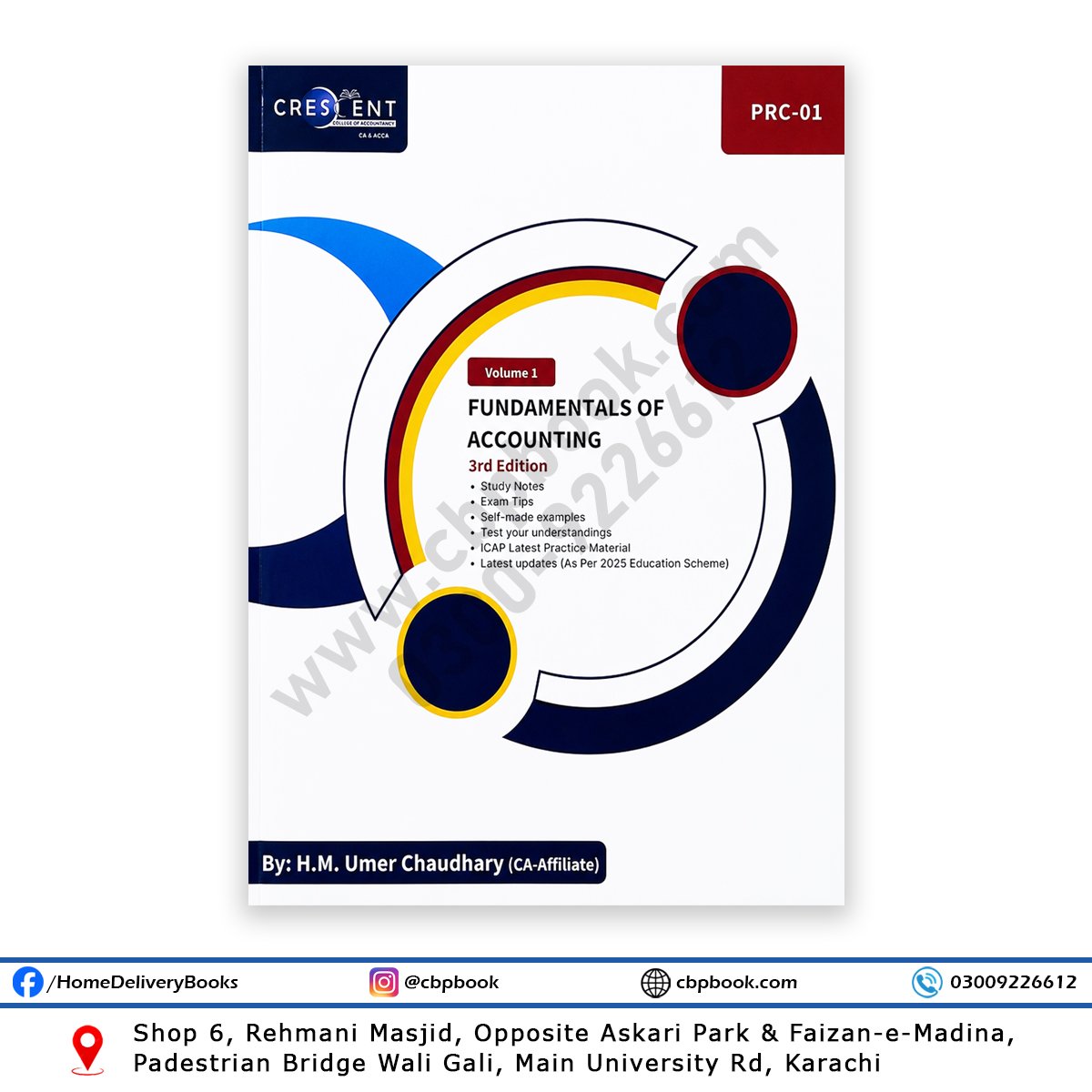 CA PRC 1 Fundamentals of Accounting 3rd Edition Volume-I by HM Umer Chaudhary – Updated study notes with exam tips and ICAP latest practice material. CA PRC 1 Fundamentals of Accounting 3rd Edition Volume-I by HM Umer Chaudhary – Updated study notes with exam tips and ICAP latest practice material.