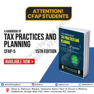 CA CFAP 5 Tax Planning & Practices 15th Edition Summer 2026 by Bilal Azhar FCA – ICAP Tax Book
