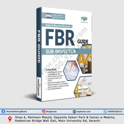 FBR Sub Inspector Guide by Dogar Brothers – Federal Board of Revenue Test Preparation Book with New Syllabus & Policy