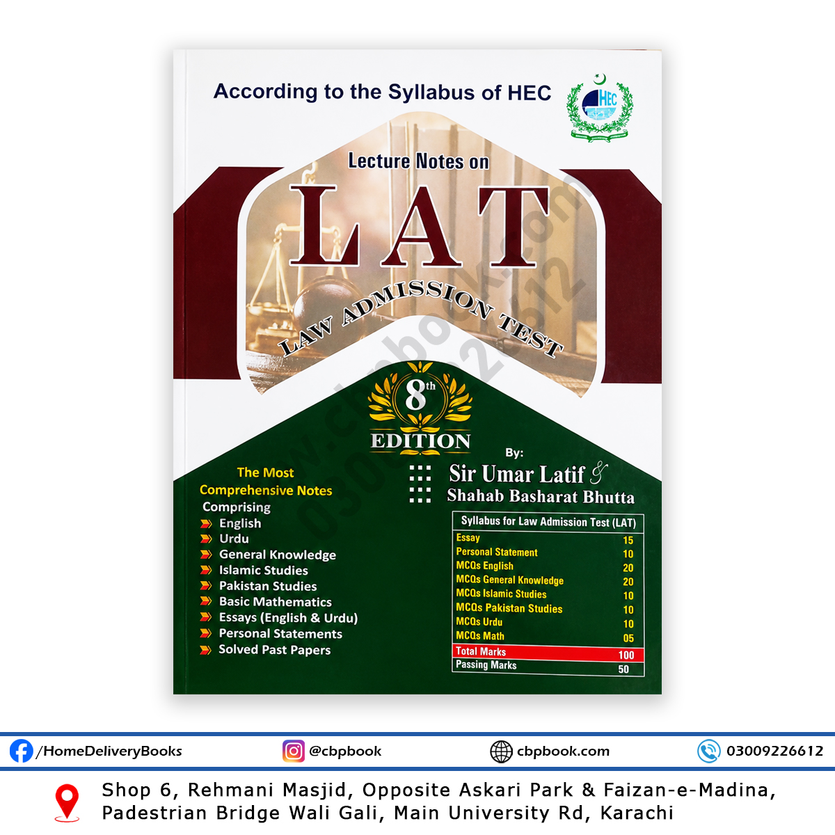 Lecture Notes on LAT (Law Admission Test) 8th Edition – Complete HEC-based preparation guide featuring English, Urdu, General Knowledge, Islamic Studies, Pakistan Studies, Mathematics, Essays, Personal Statement, and Solved Past Papers. Lecture Notes on LAT (Law Admission Test) 8th Edition – Complete HEC-based preparation guide featuring English, Urdu, General Knowledge, Islamic Studies, Pakistan Studies, Mathematics, Essays, Personal Statement, and Solved Past Papers.