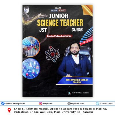 Junior Science Teacher JST Guide Book with Video Lectures by Naeemullah Mahar – NAEEM’s Virtual Academy