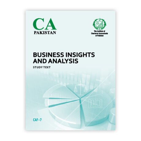 CA CAF 7 Business Insights and Analysis Study Text 2025 ICAP