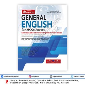 Advanced General English for MCQs Papers Special Edition – Sub-Inspector Police Exam Preparation Book by Professor Amir Ali & Hafiz Muhammad Waseem – Advanced Publisher – FPSC PPSC SPSC NTS Competitive Exams English Guide