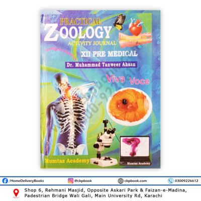 Practical Zoology Printed Journal for Class 12 Pre-Medical by Muhammad Tanveer Ahsan – Mumtaz Academy – New Syllabus Activity Based with Viva Voce