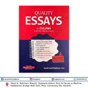 Quality Essays book for CSS PMS and competitive exams by Syed Fazil Bukhari PSP – Jahangir World Times Publications