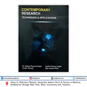 Contemporary Research Techniques and Applications book by Prof. Dr. Salman Masood Sheikh for PhD, MPhil and postgraduate students – qualitative and quantitative research methodology guide