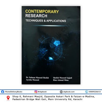 Contemporary Research Techniques and Applications book by Prof. Dr. Salman Masood Sheikh for PhD, MPhil and postgraduate students – qualitative and quantitative research methodology guide