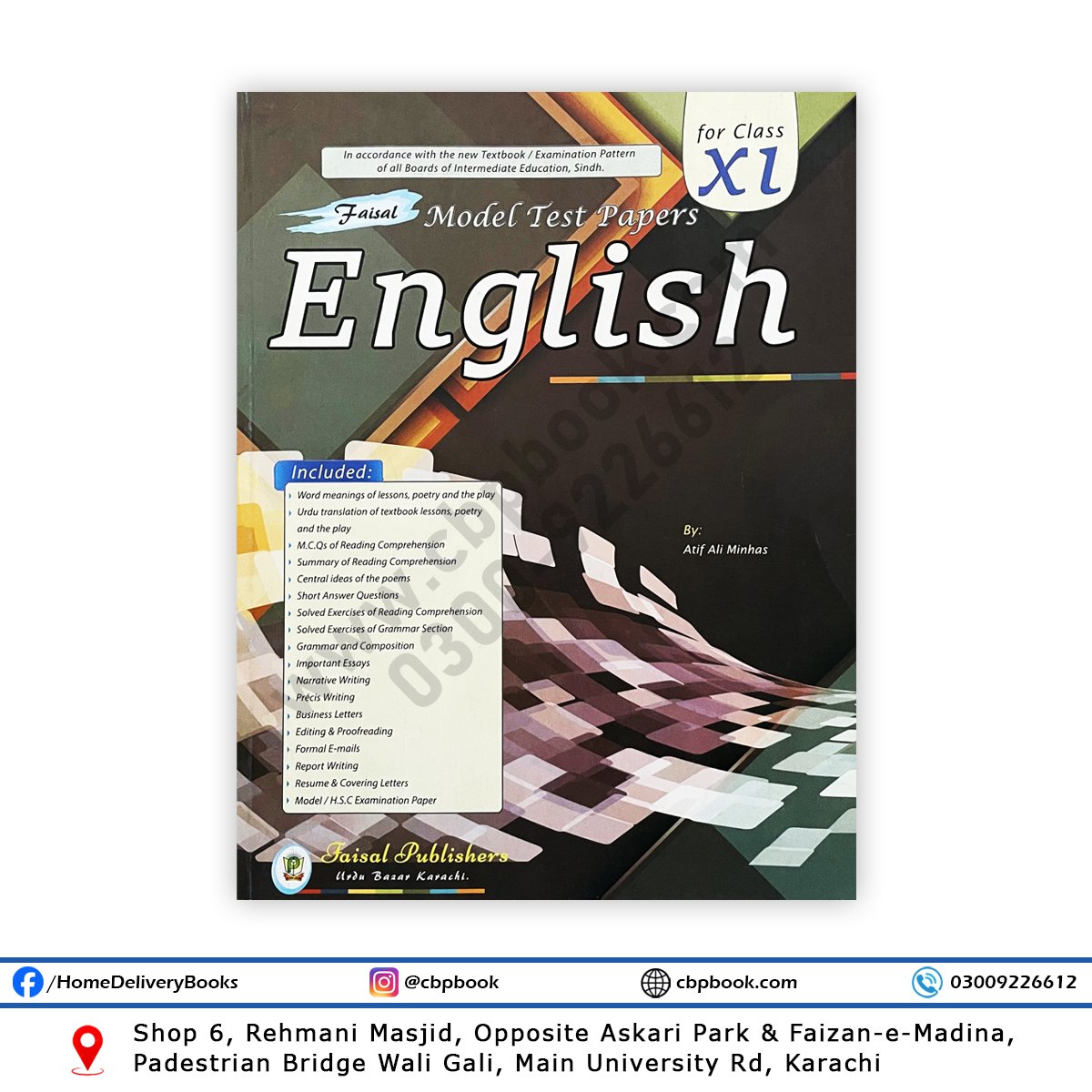 English Model Test Papers for Class XI by Arif Ali Minhas – As per new Sindh Board syllabus English Model Test Papers for Class XI by Arif Ali Minhas – As per new Sindh Board syllabus