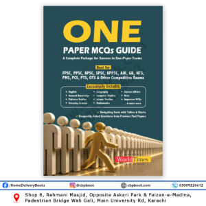 One Paper MCQs Guide by Jahangir's WorldTimes Publications for FPSC PPSC KPPSC SPSC BPSC NTS PMS PCS Competitive Exams