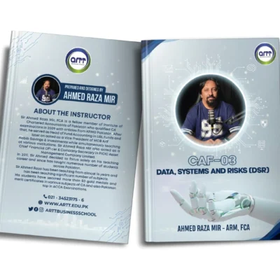 CA CAF 3 Data, Systems & Risks Spring 2026 By Ahmed Raza Mir ARM - ARTT