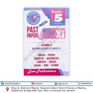 Yousufi’s 5 Years Solved Papers XI (11) Science Group English Medium 2025 Edition by Ezee Publications