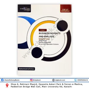 CA CAF 7 Business Insights & Analysis Volume 1 Managerial Portion 3rd Edition Spring 2026 by Muhammad Asif FCA