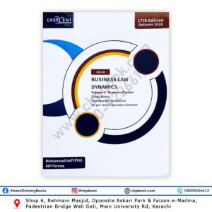 CAF-04 Business Law Dynamics Volume 1 Autumn 2026 by Muhammad Asif FCA Crescent College
