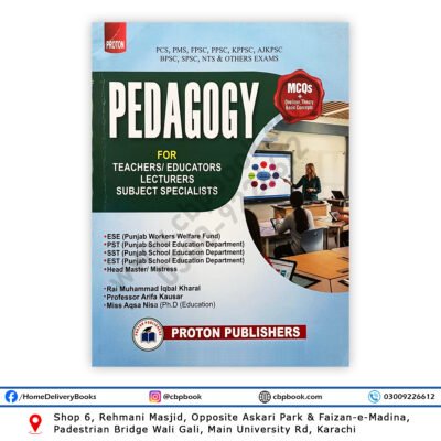 Pedagogy MCQs, One Liner & Theory Basic Concepts book by Rai Muhammad Iqbal Kharal for PCS, PMS, PPSC & NTS exams