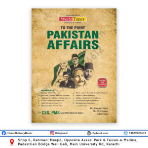 To The Point Pakistan Affairs 2026 Edition CSS PMS Competitive Exams by Dr. Liaquat Niazi, Dr. M. Usmani & Adeel Niaz