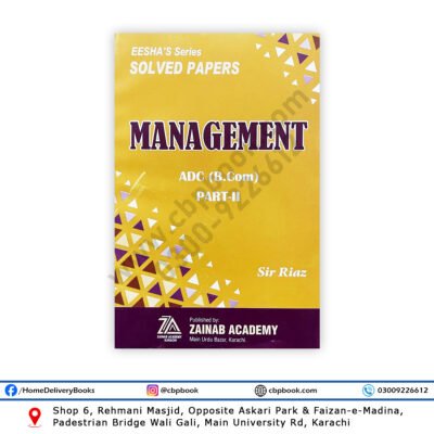 EESHA'S Series Solved Papers Management ADC B.Com Part-II by Sir Riaz - Zainab Academy