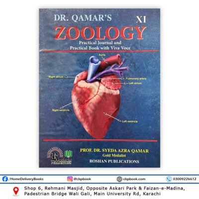 Zoology Practical Journal XI 11 by Prof. Dr. Syeda Azra Qamar ROSHAN Publications Sindh Board