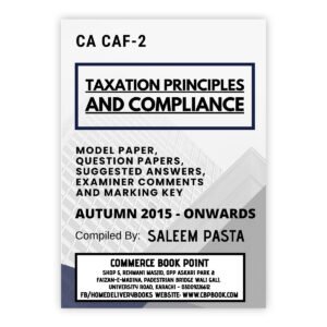 CA CAF 2 TAXATION ICAP Attempt Wise Past Papers Spring 2026 Edition