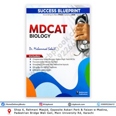 Biology MDCAT Success Blueprint 2026 by Dr Muhammad Sohail Medisuccess Publications