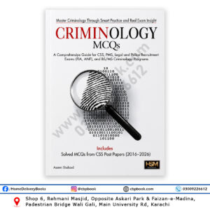 Criminology MCQs by Aamer Shahzad for CSS PMS FIA ANF Police Recruitment and BS MS Criminology Programs