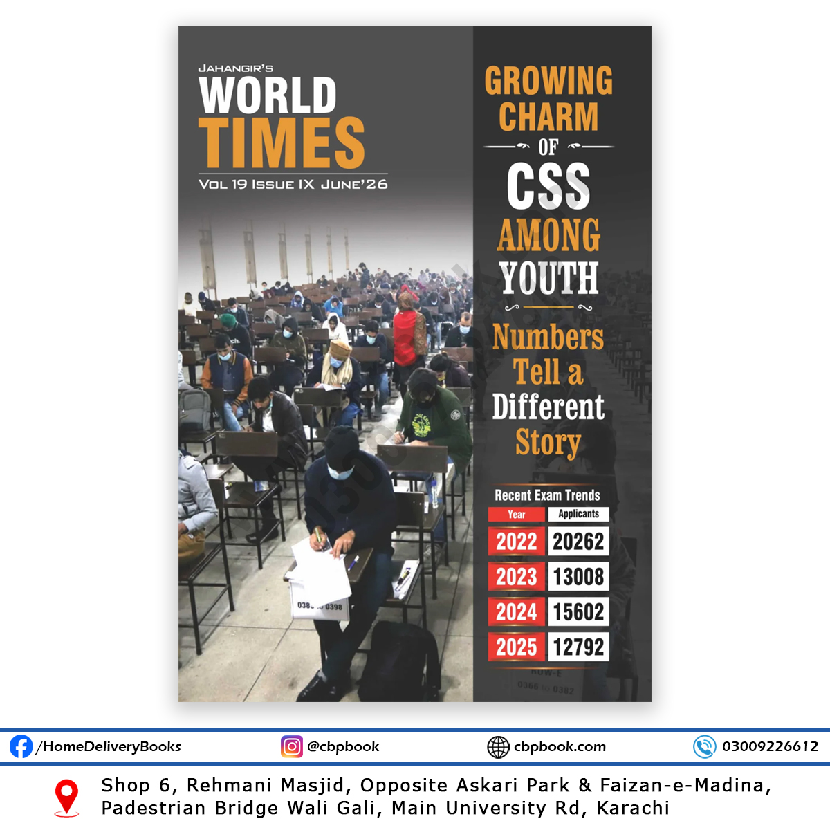 JWT June 2026 Edition analyzes the growing interest in CSS among Pakistani youth and examines recent CSS examination trends and applicant statistics. JWT June 2026 Edition analyzes the growing interest in CSS among Pakistani youth and examines recent CSS examination trends and applicant statistics.