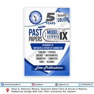 Yousufi’s 5 Years Solved Past Papers IX Science English Medium 2026 by Ezee Publications