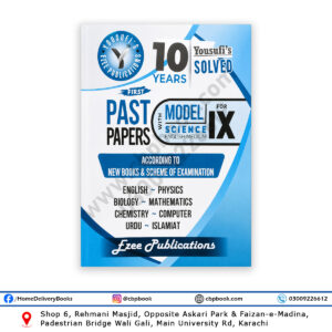 Yousufi's Solved 10 Years Past Papers with Model Science for Class 9 (IX) English Medium 2026 Edition including latest 2026 solved Sindh Board papers for English, Physics, Biology, Mathematics, Chemistry, Computer Science, Urdu and Islamiat.