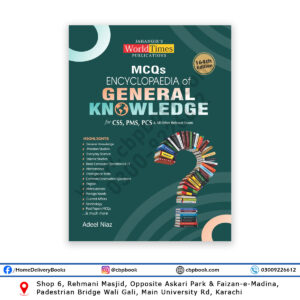 MCQs Encyclopaedia of General Knowledge 164th Edition by Adeel Niaz – Jahangir’s World Times Publications
