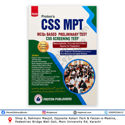 Proton CSS MPT MCQs Based Preliminary Test Revised Updated Edition by Ch Ramzan Rasheed and Rai Muhammad Iqbal Kharal