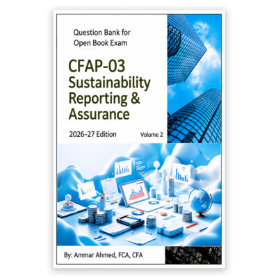 CA CFAP 3 Sustainability Reporting & Assurance (SRA) Q Bank Volume 2 by Ammar Ahmed