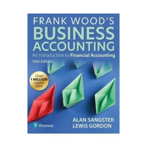 Frank Wood’s Business Accounting 1 16th Edition Pearson