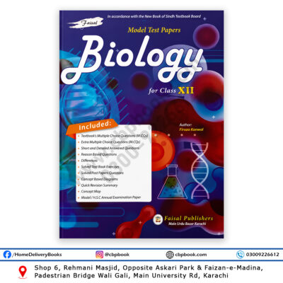 Biology Model Test Papers for Class XII by Firoza Kanwal – Faisal Publishers