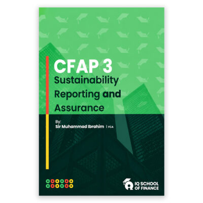 CA CFAP 3 Sustainability Reporting & Assurance (SRA) by Muhammad Ibrahim - IQ