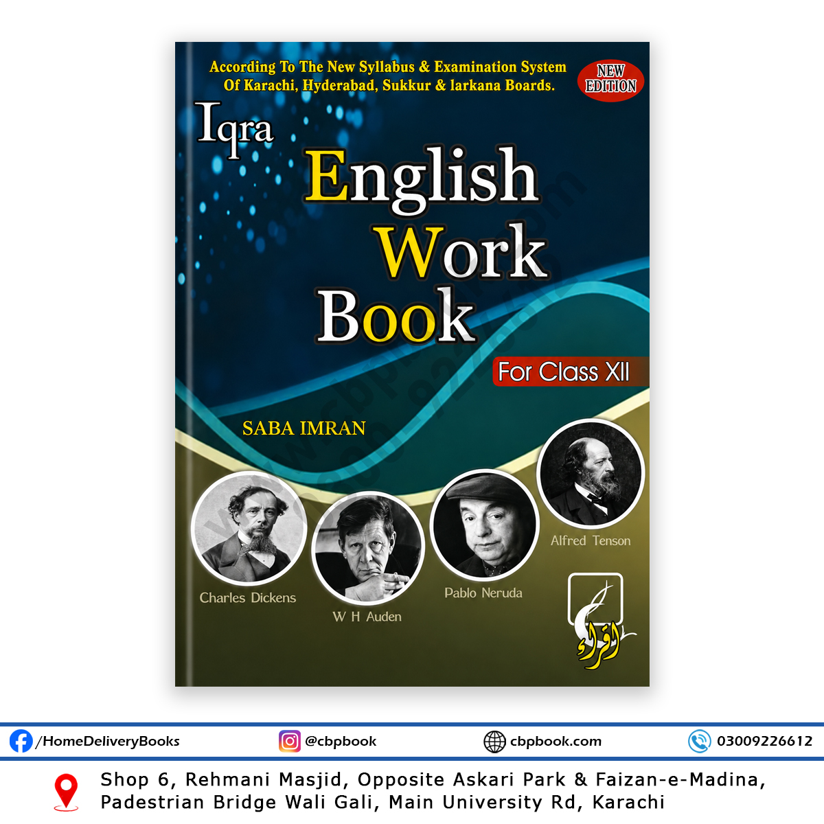English Work Book for Class XII by Saba Imran – New Edition for Karachi, Hyderabad, Sukkur and Larkana Boards English Work Book for Class XII by Saba Imran – New Edition for Karachi, Hyderabad, Sukkur and Larkana Boards