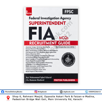 FIA Superintendent Recruitment Guide MCQs by Rai Muhammad Iqbal Kharal and Ch. Ramzan Rasheed