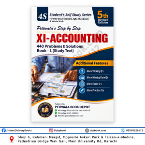 Petiwala’s Step by Step XI-Accounting Book 1 5th Revised Edition with 440 Problems and Solutions