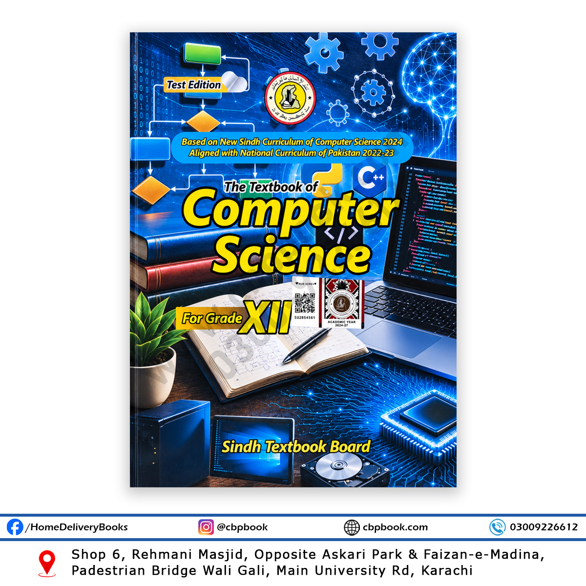 The Textbook of Computer Science for Grade XII – Sindh Textbook Board, based on the New Sindh Curriculum of Computer Science 2024. The Textbook of Computer Science for Grade XII – Sindh Textbook Board, based on the New Sindh Curriculum of Computer Science 2024.